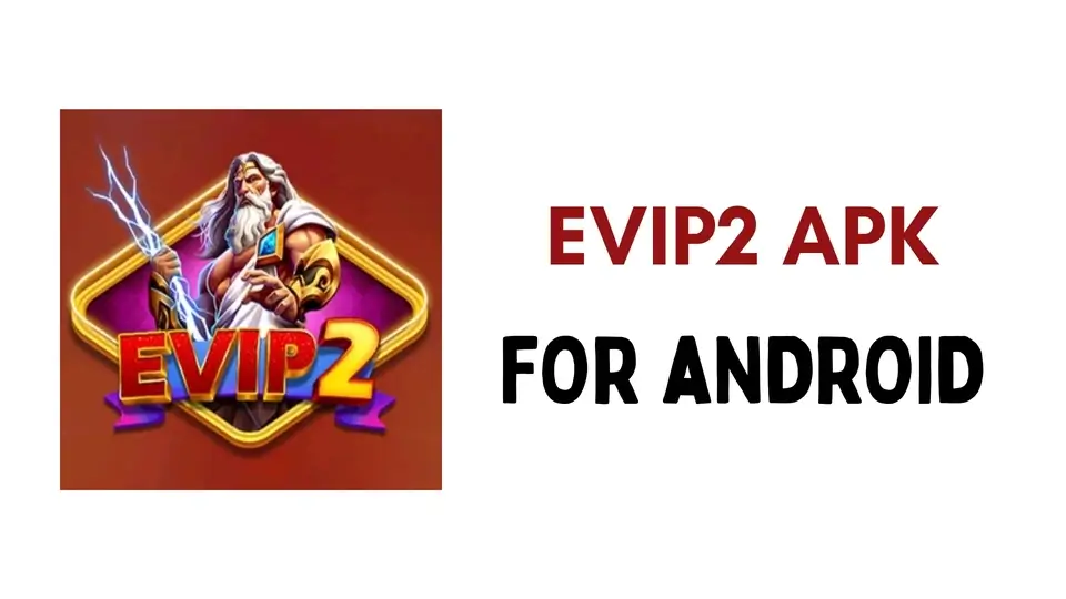 EVIP2 APK