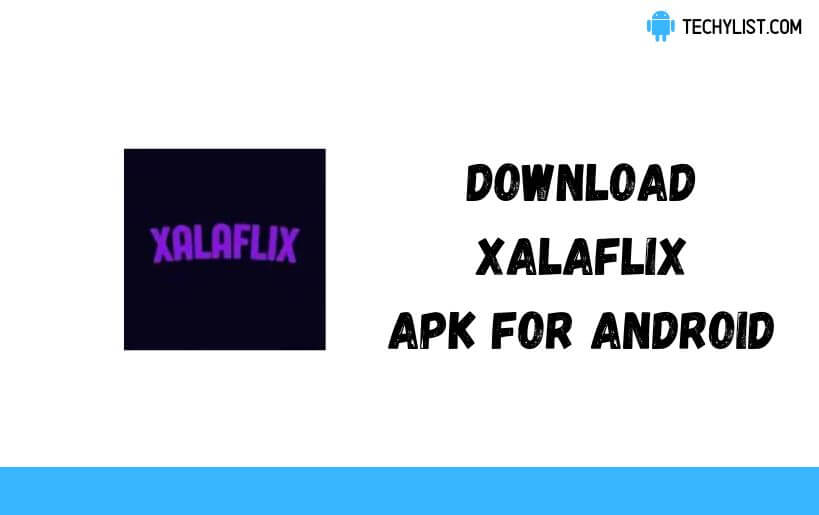 XalaFlix APK v10.3 Terbaru untuk Android
